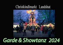 Showtanz &  Christkindlmarkt  Landshut 